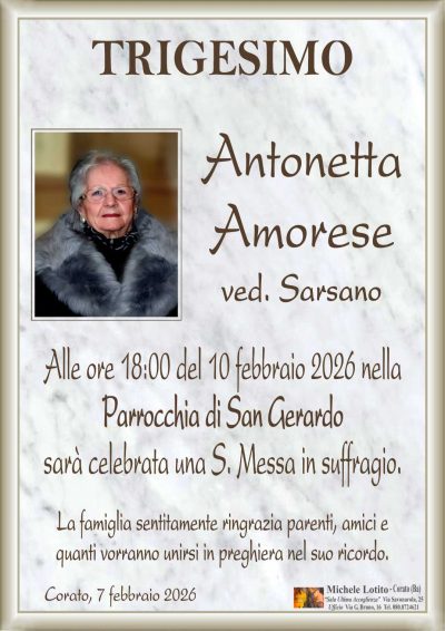 Trigesimo ANTONETTA AMORESE ved. Sarsano