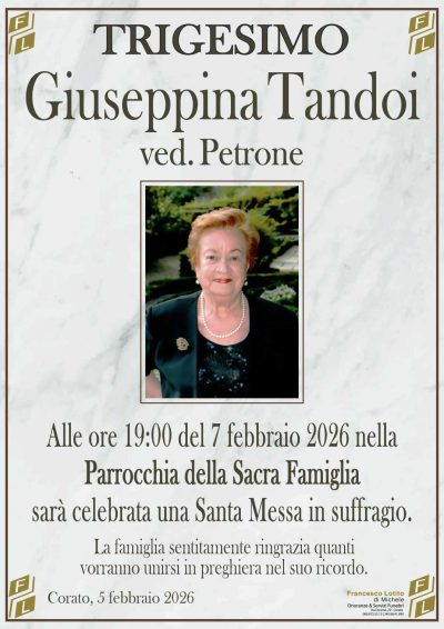 Trigesimo Giuseppina TANDOI ved. PETRONE