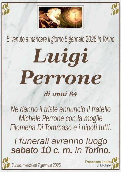 Ne danno il triste annuncio il fratello
Michele Perrone con la moglie
Filomena Di Tommaso e i nipoti tutti.